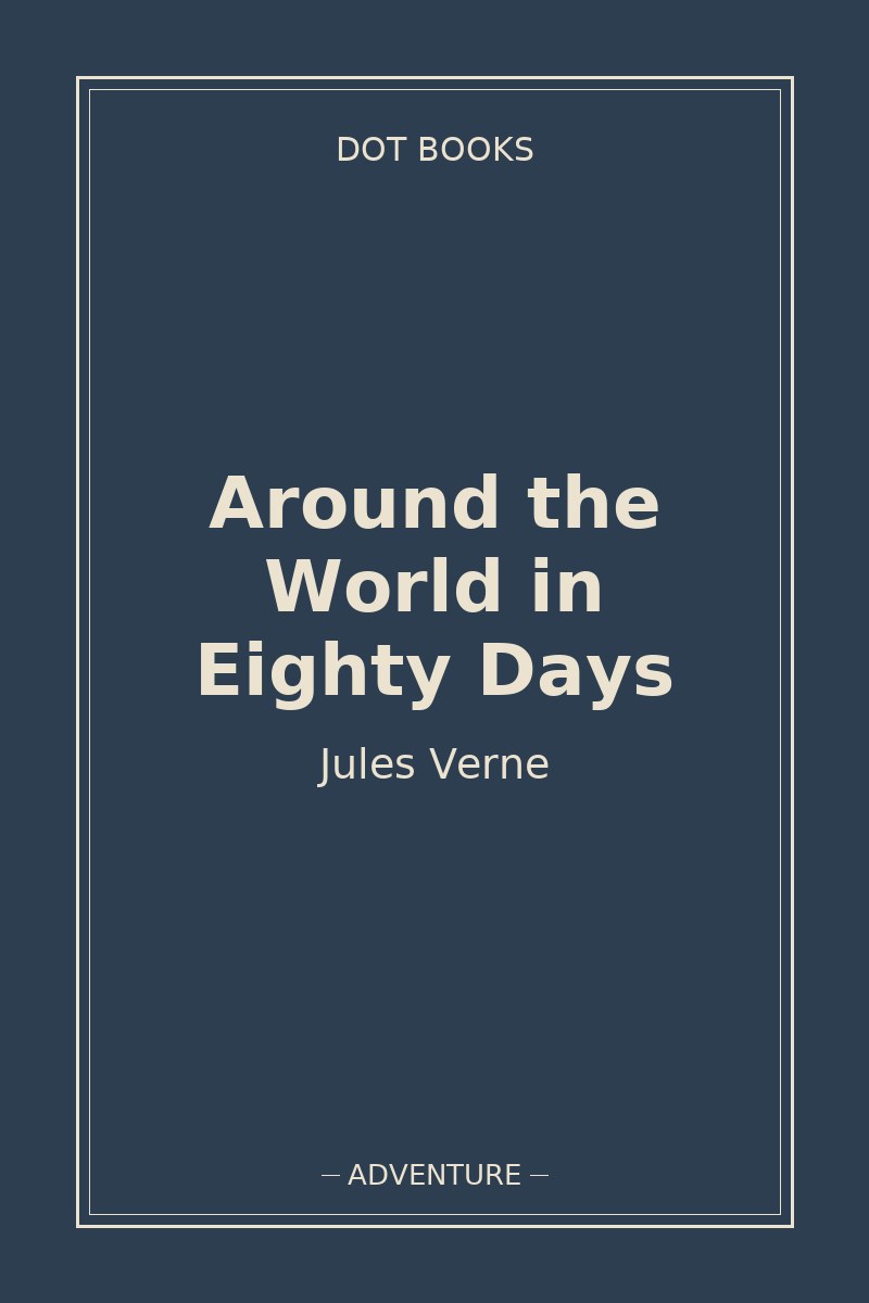 Around the World in Eighty Days — book cover