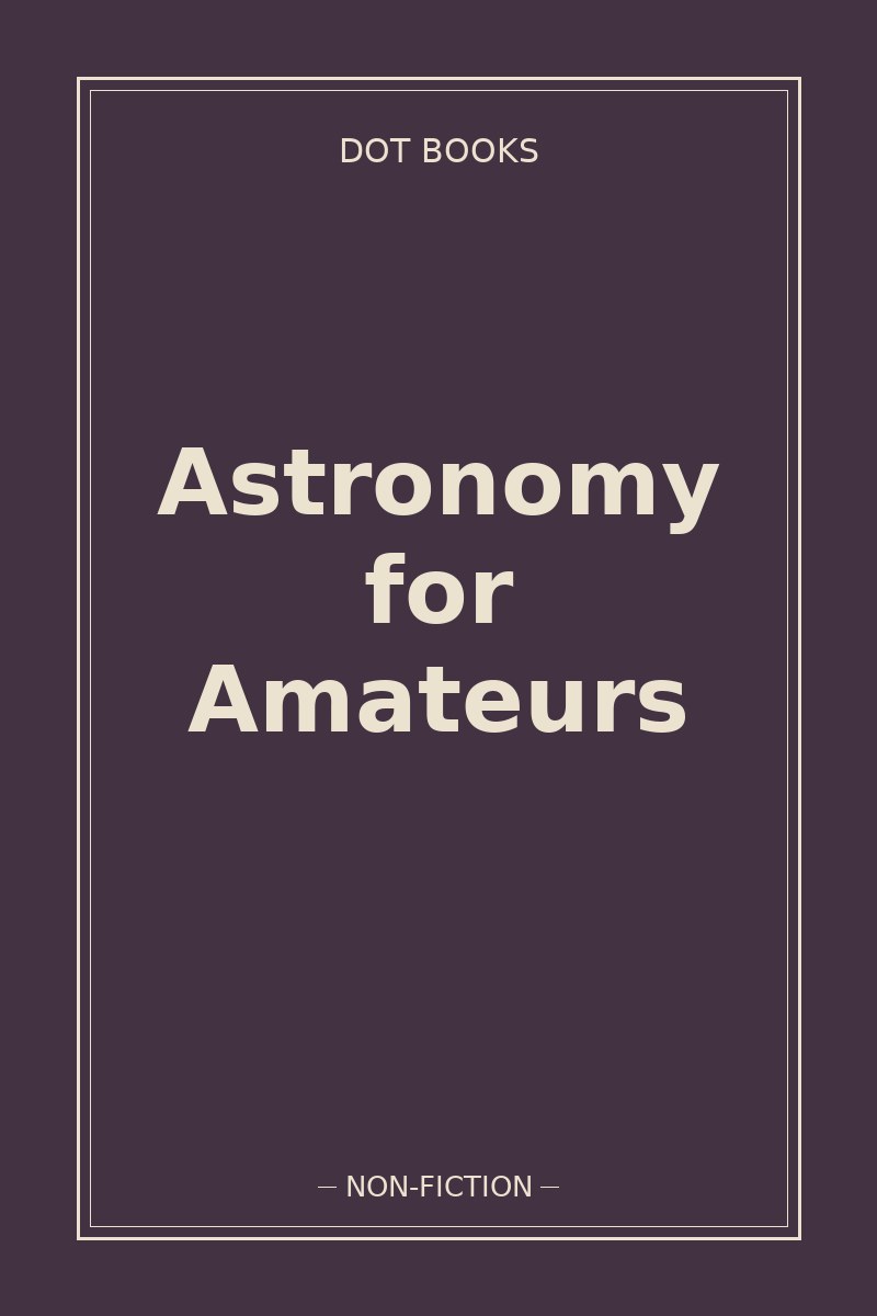 Astronomy for Amateurs — book cover