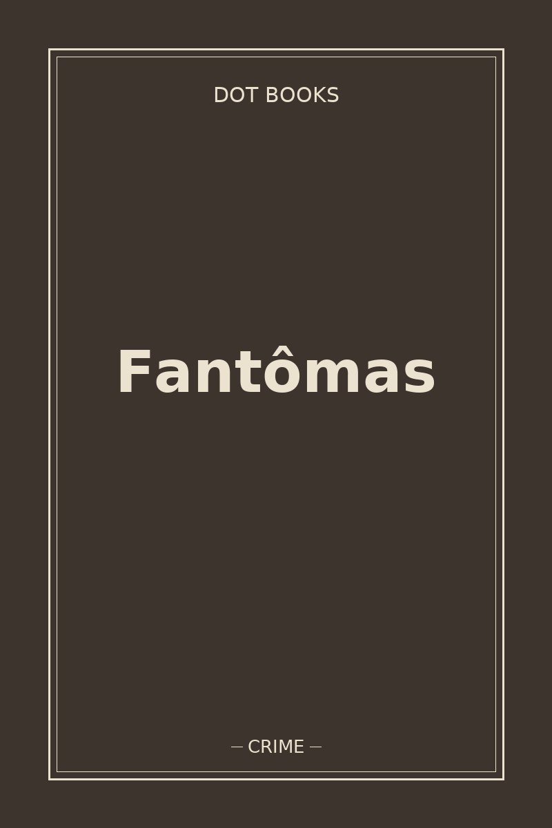 Fantômas — book cover
