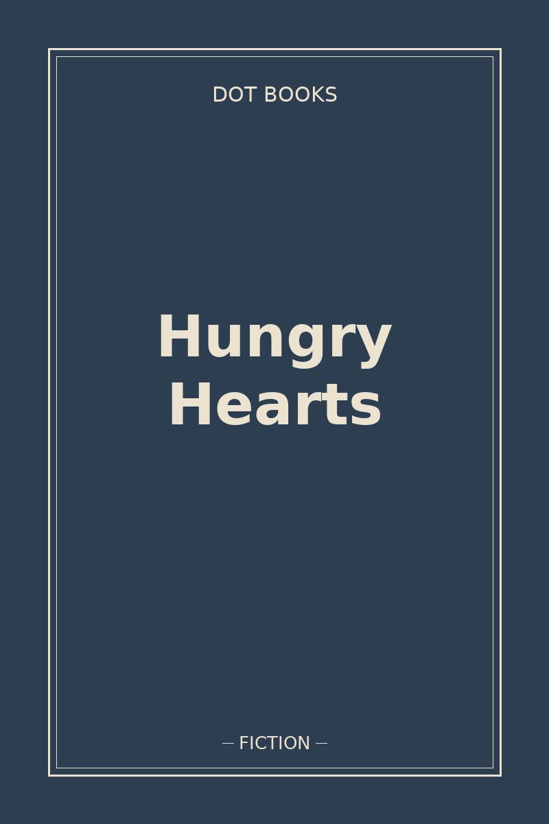 Hungry Hearts — book cover