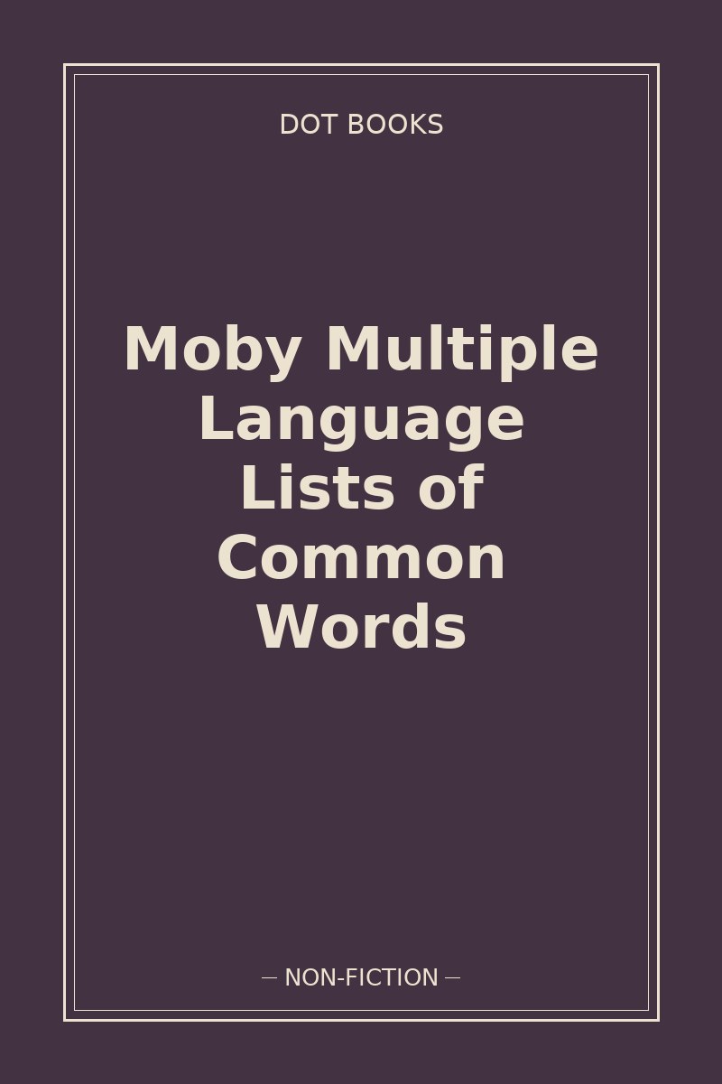 Moby Multiple Language Lists of Common Words — book cover