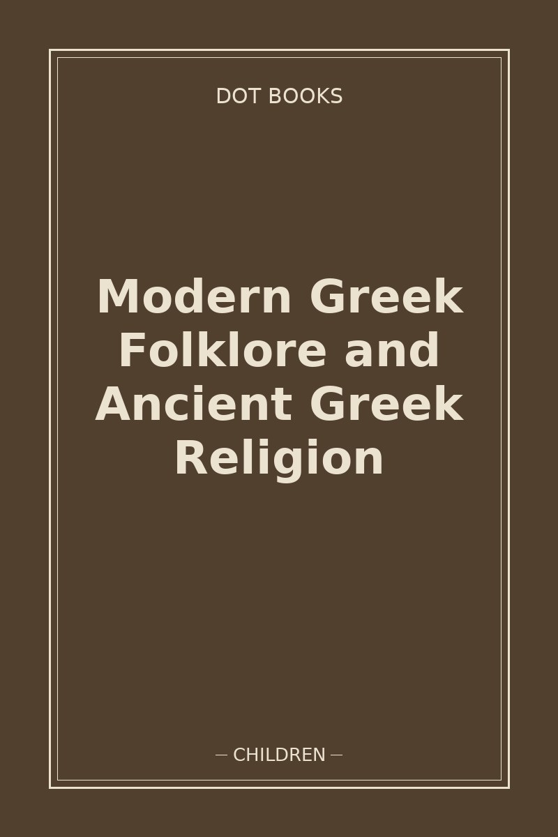 Modern Greek Folklore and Ancient Greek Religion — book cover