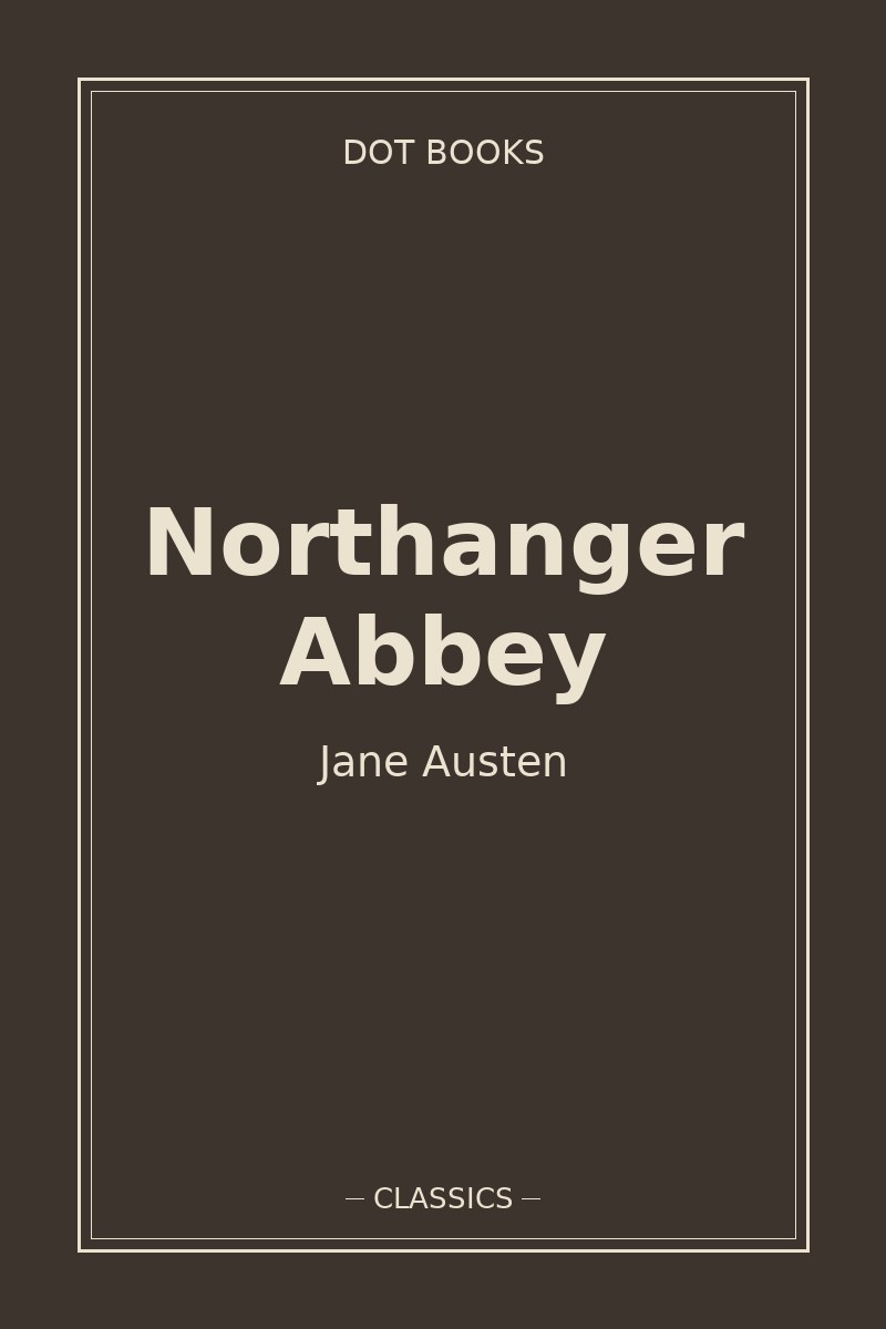 Northanger Abbey