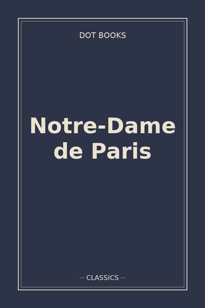 Notre-Dame de Paris — book cover
