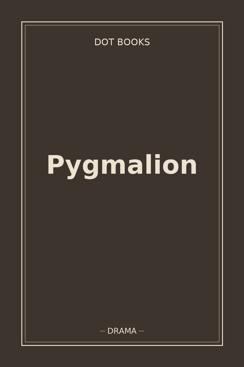 Pygmalion — book cover