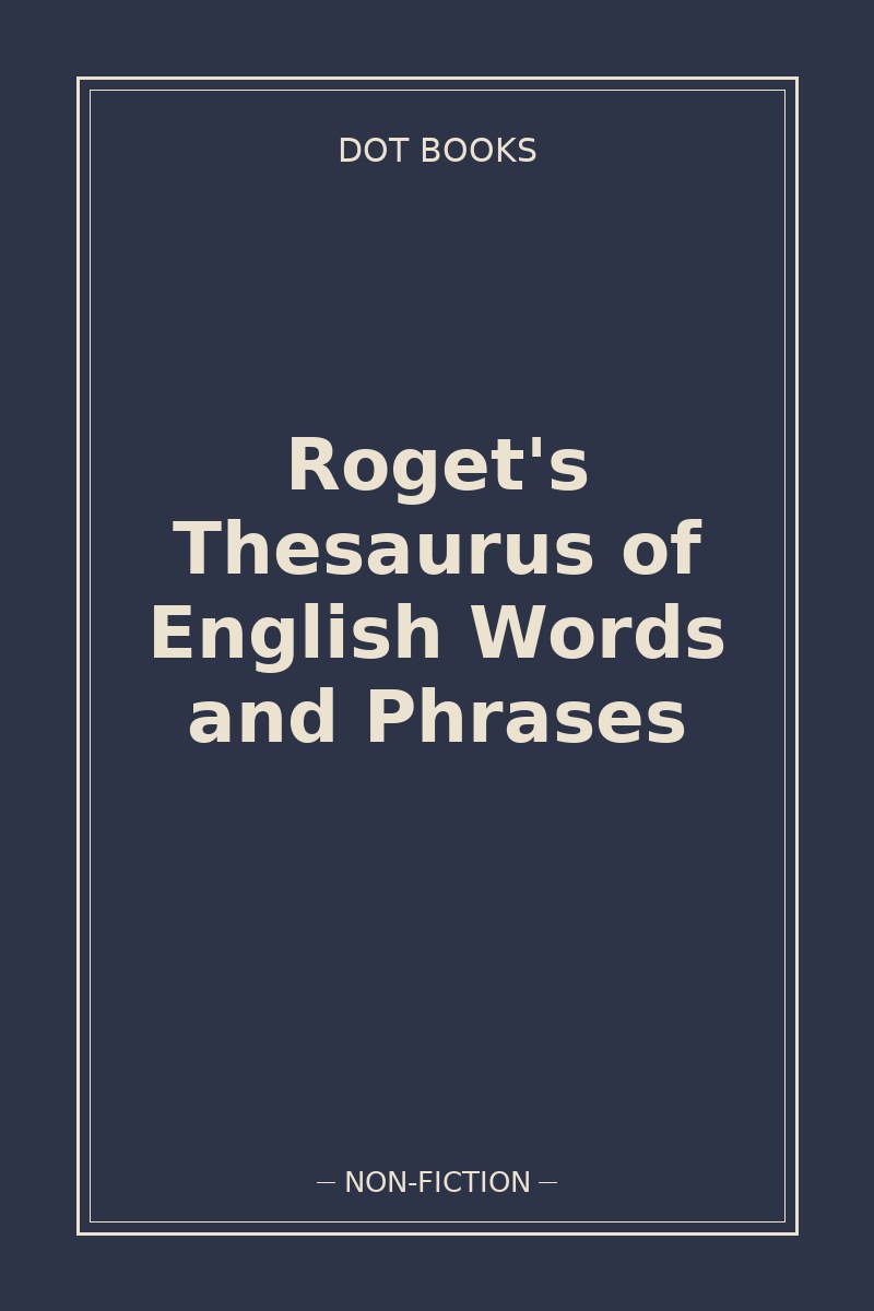 Roget's Thesaurus of English Words and Phrases — book cover