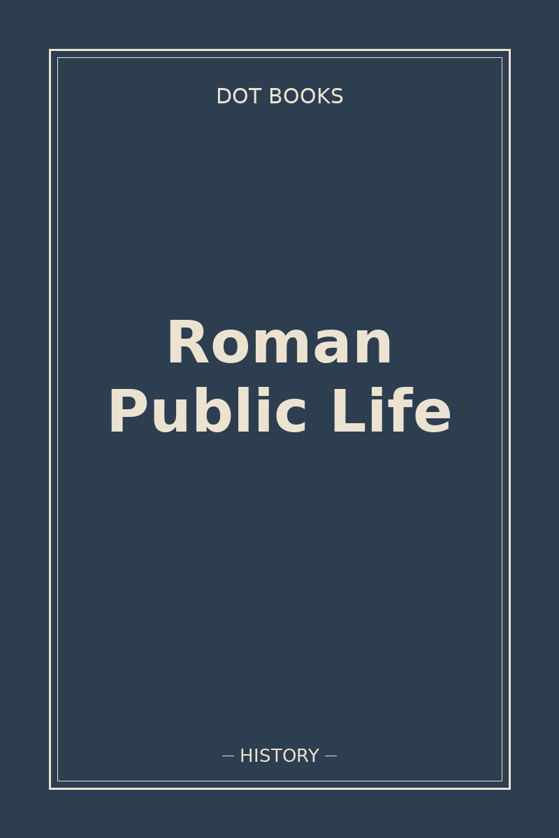Roman Public Life