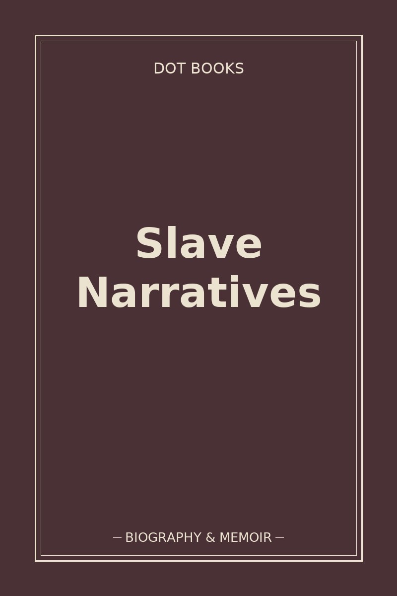 Slave Narratives — book cover