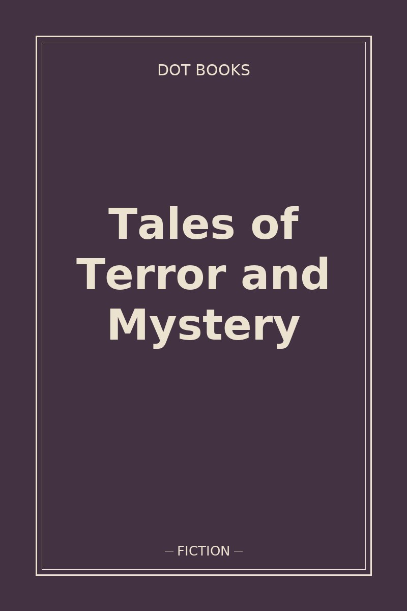 Tales of Terror and Mystery — book cover