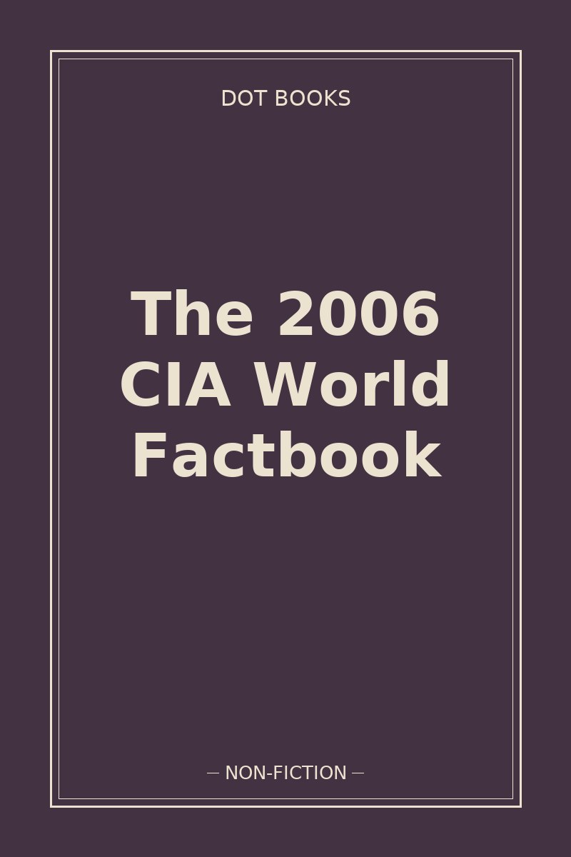 The 2006 CIA World Factbook — book cover