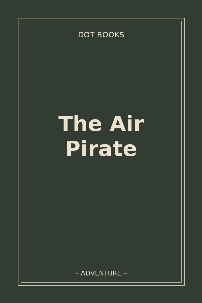 The Air Pirate — book cover