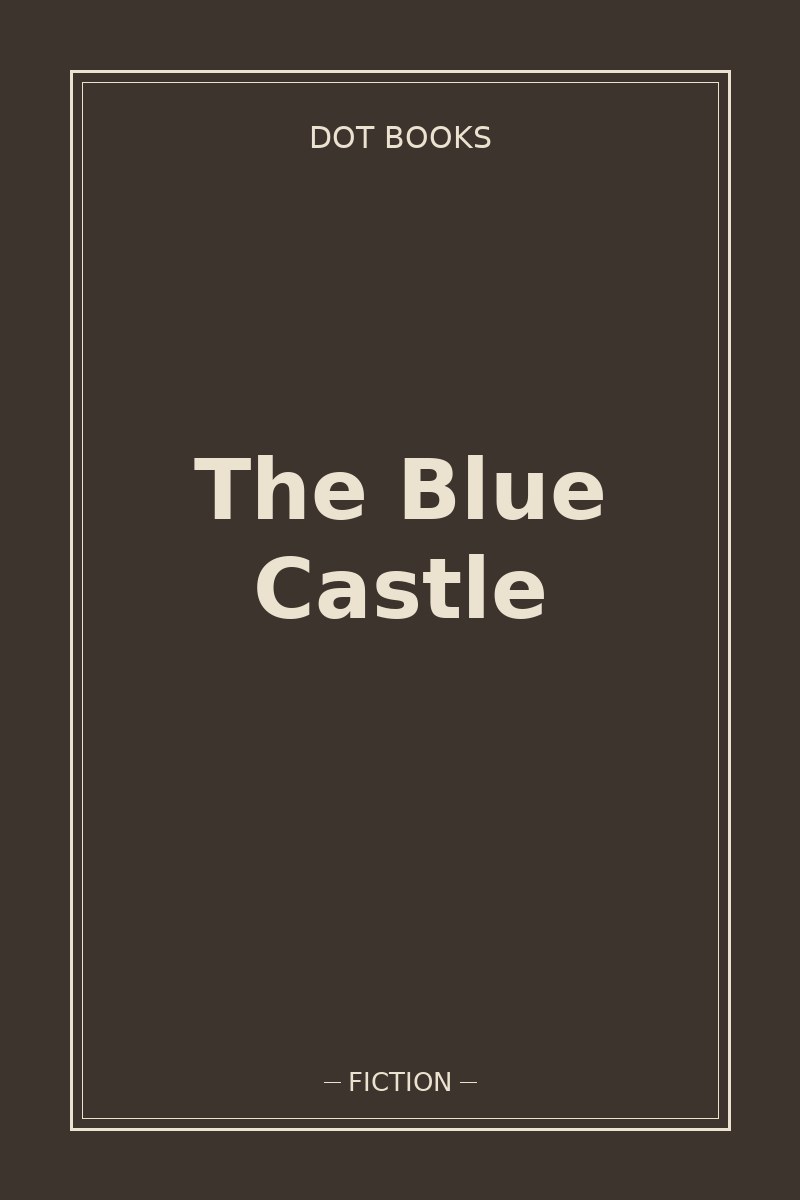 The Blue Castle — book cover