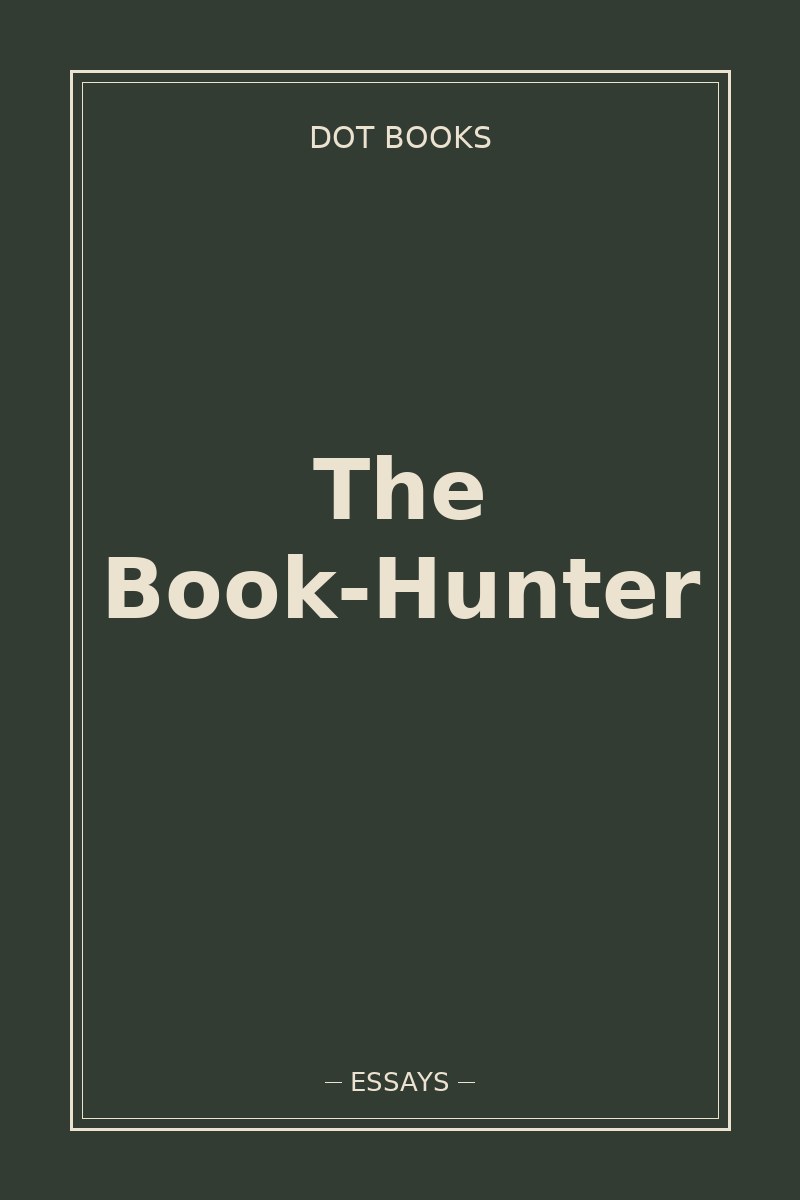 The Book-Hunter — book cover