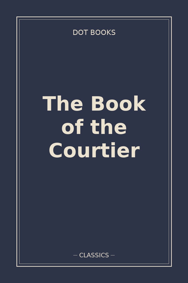 The Book of the Courtier — book cover
