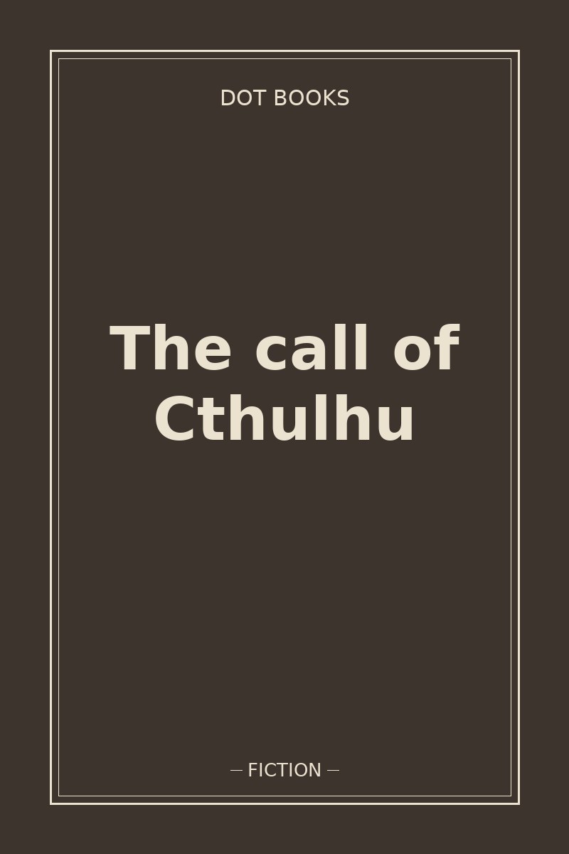 The call of Cthulhu — book cover