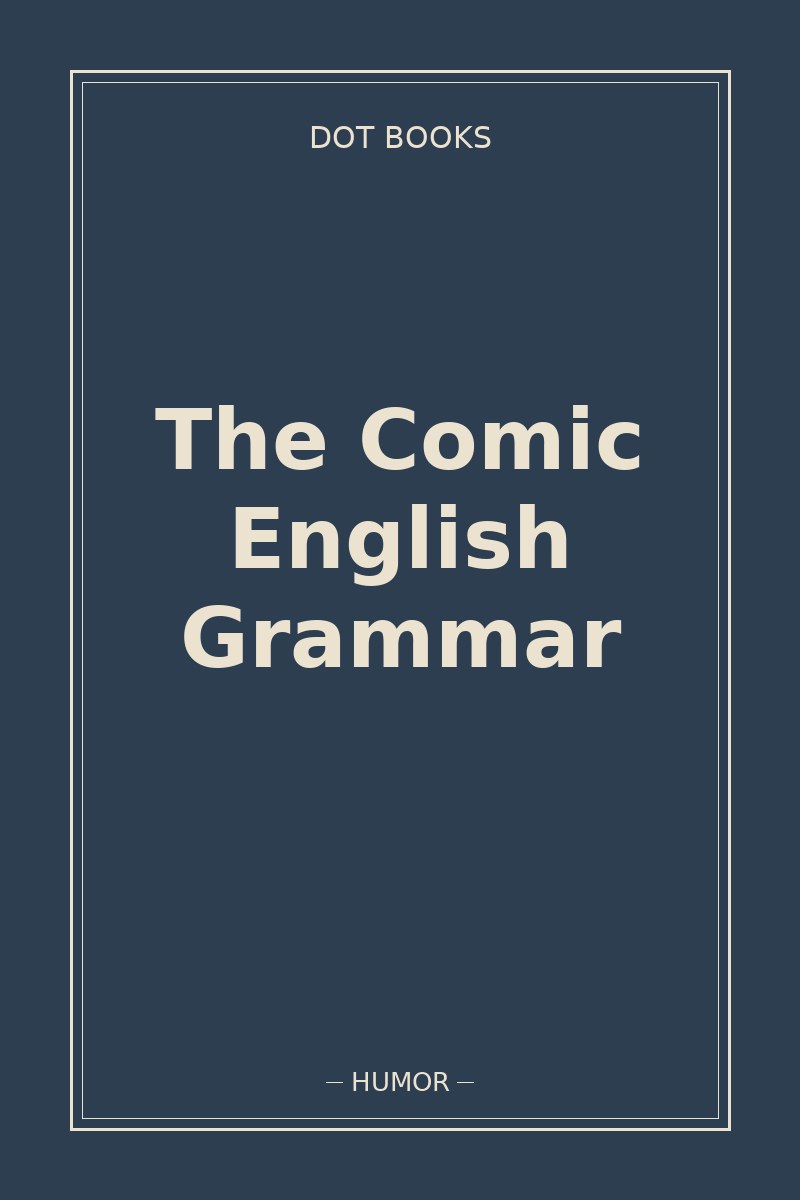 The Comic English Grammar — book cover