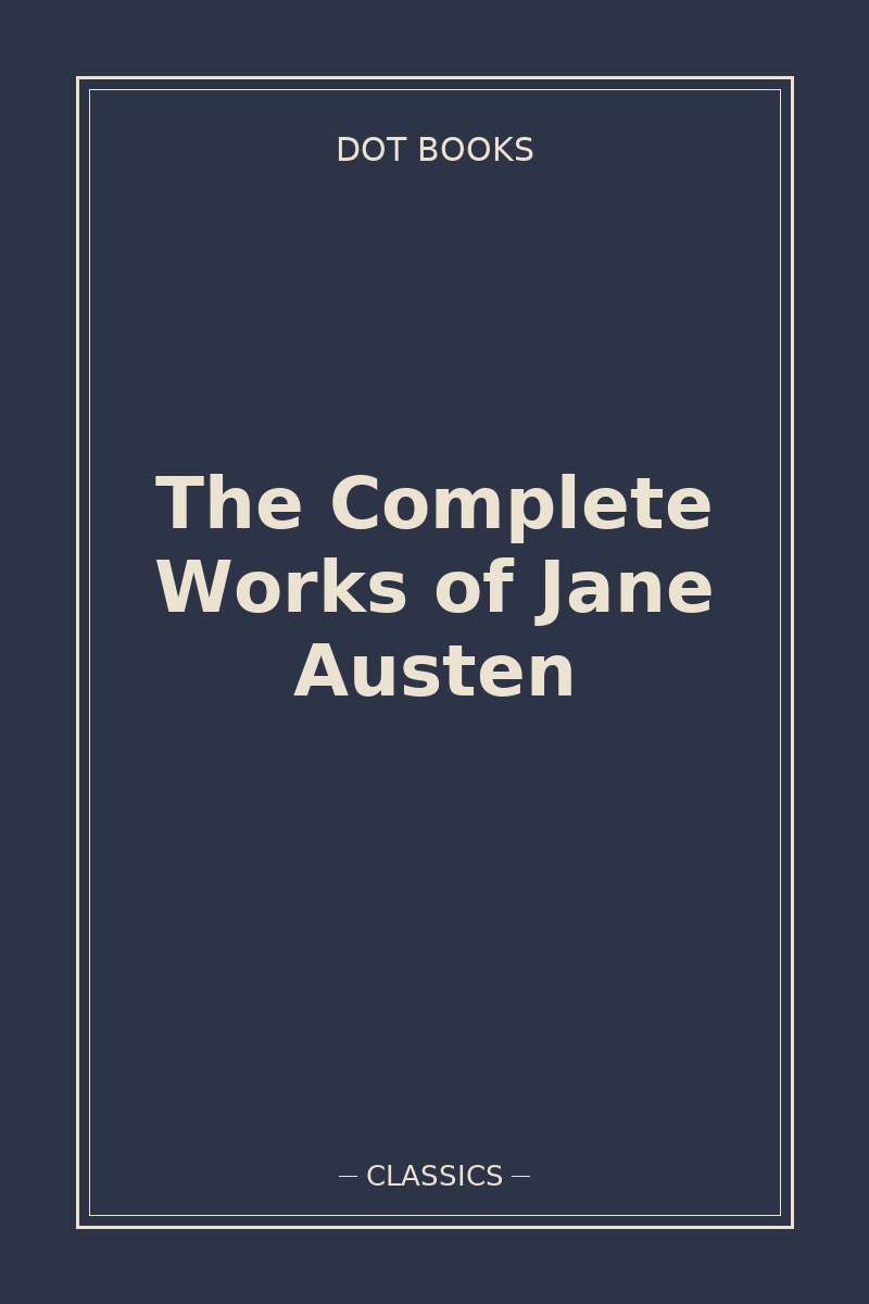 The Complete Works of Jane Austen — book cover