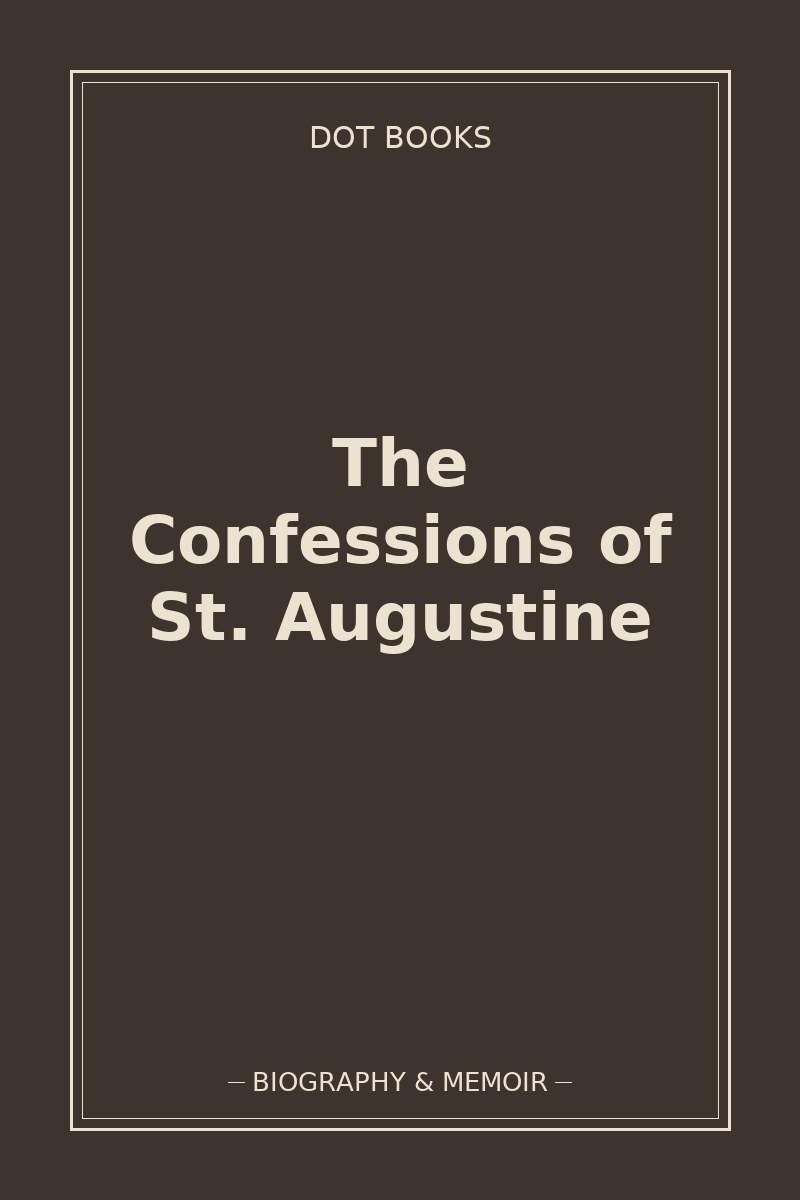 The Confessions of St. Augustine — book cover