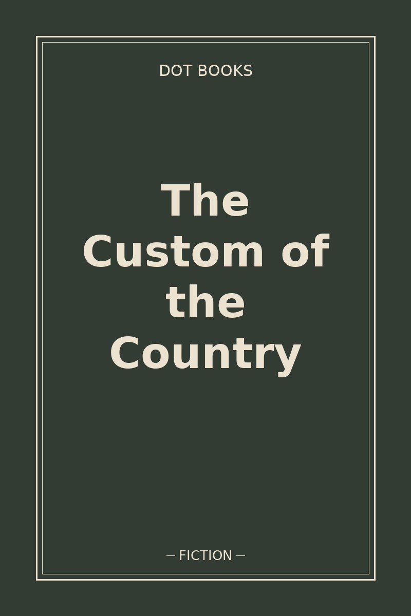 The Custom of the Country — book cover