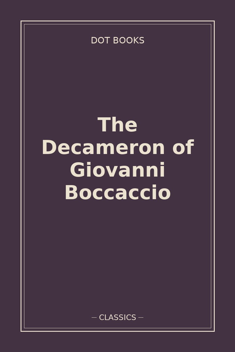 The Decameron of Giovanni Boccaccio — book cover