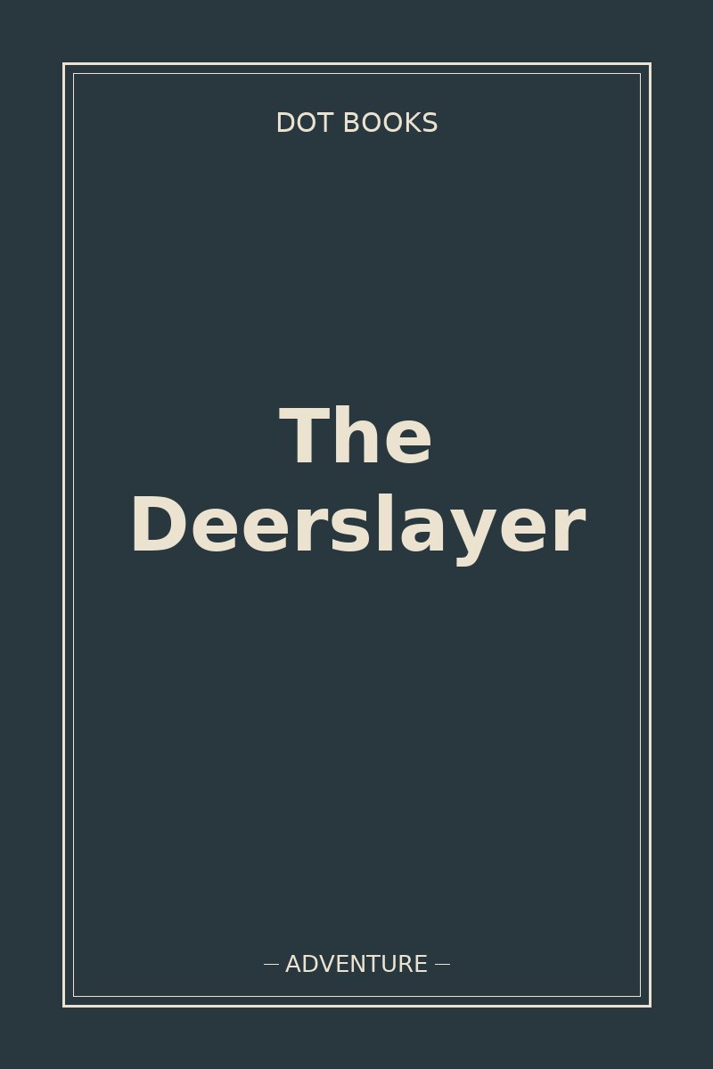 The Deerslayer — book cover