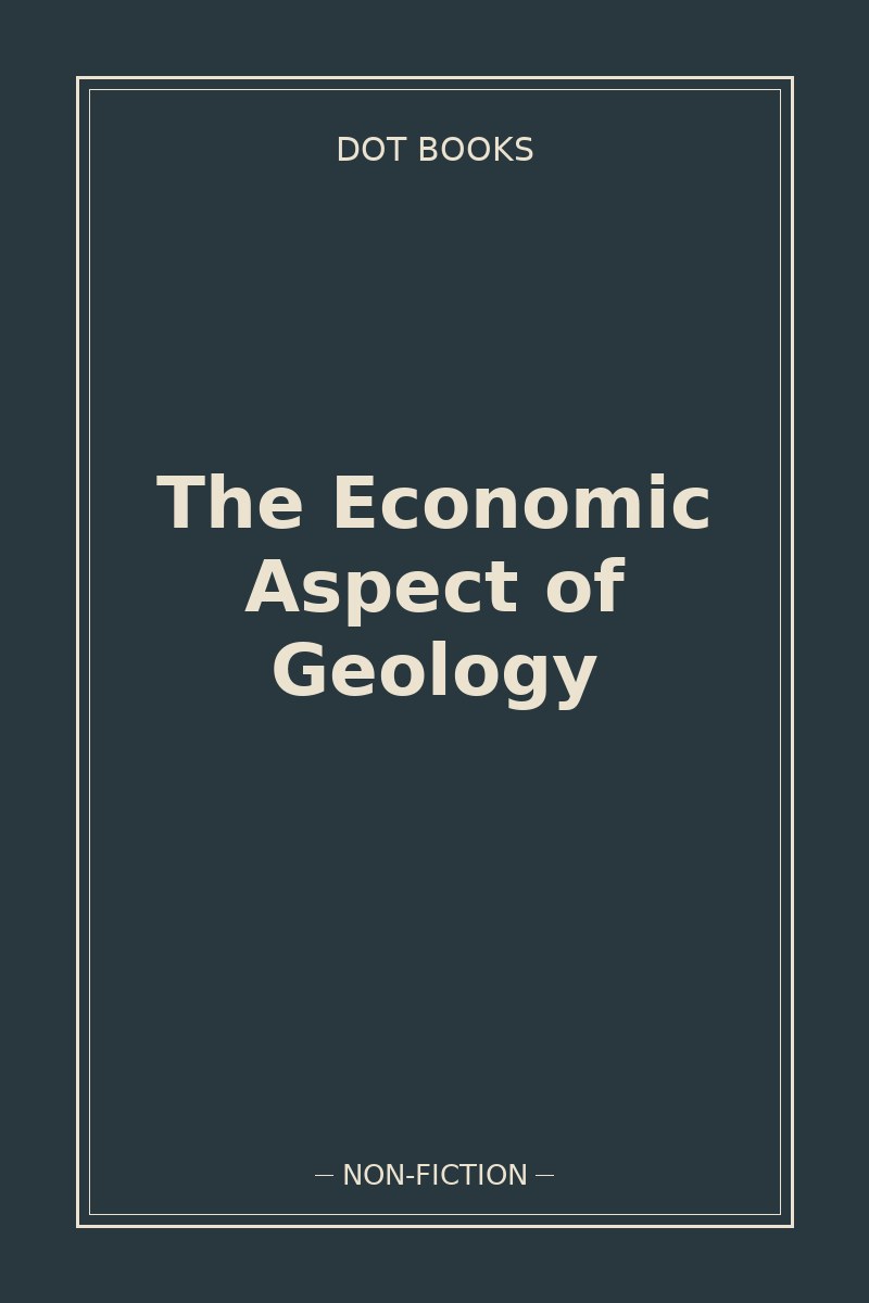 The Economic Aspect of Geology — book cover