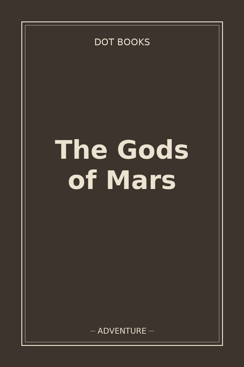 The Gods of Mars — book cover