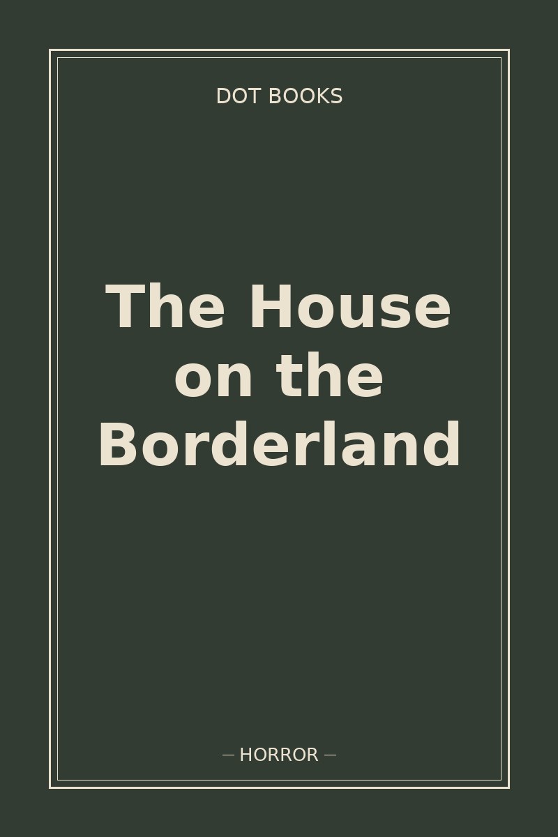 The House on the Borderland — book cover