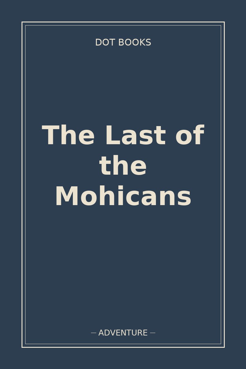 The Last of the Mohicans — book cover