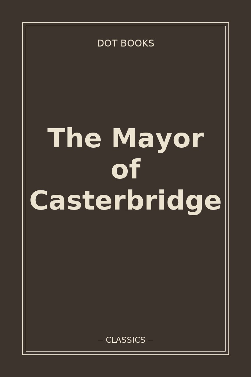 The Mayor of Casterbridge — book cover