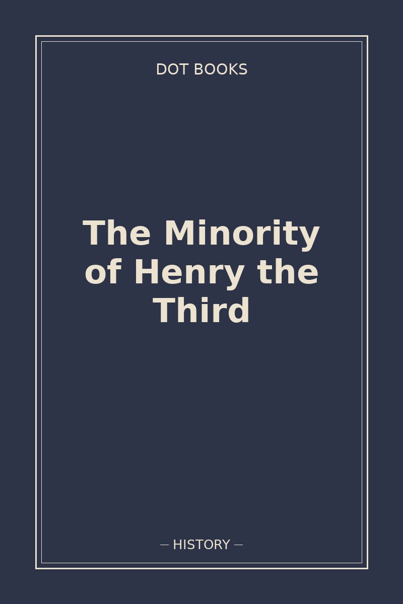 The Minority of Henry the Third — book cover