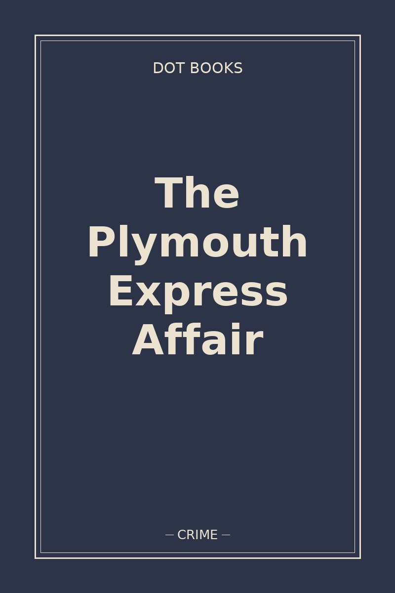 The Plymouth Express Affair — book cover