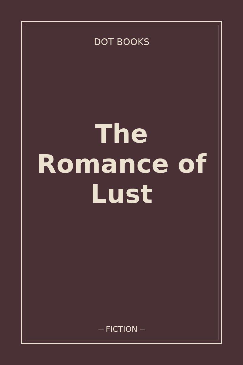 The Romance of Lust — book cover