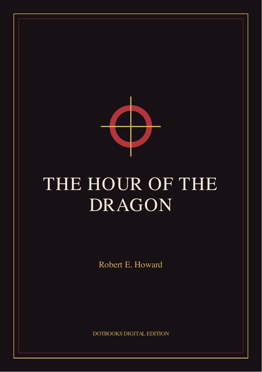The Hour of the Dragon — DotBooks product cover